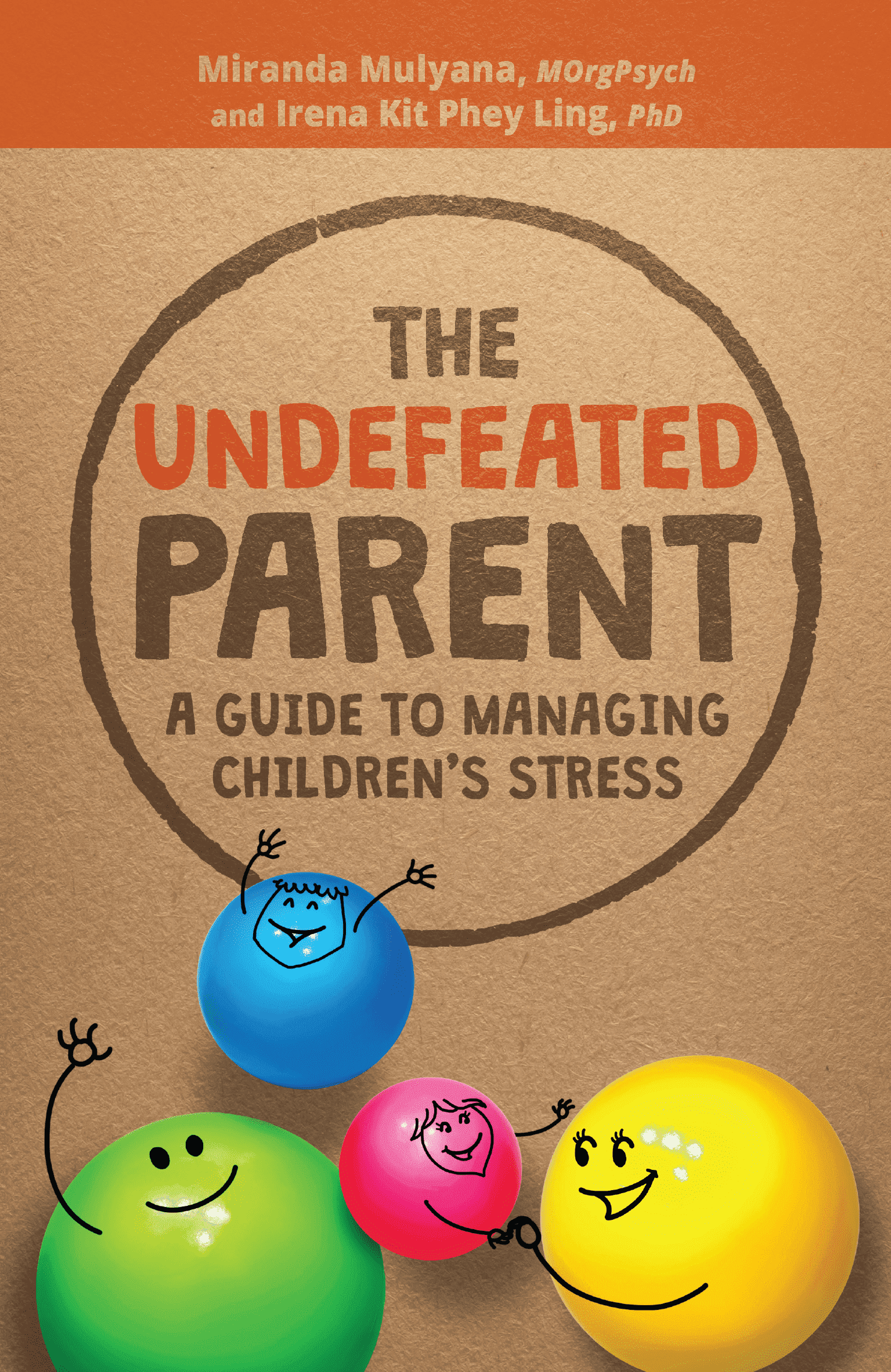 The Undefeated Parent: A Guide to Managing Children's Stress